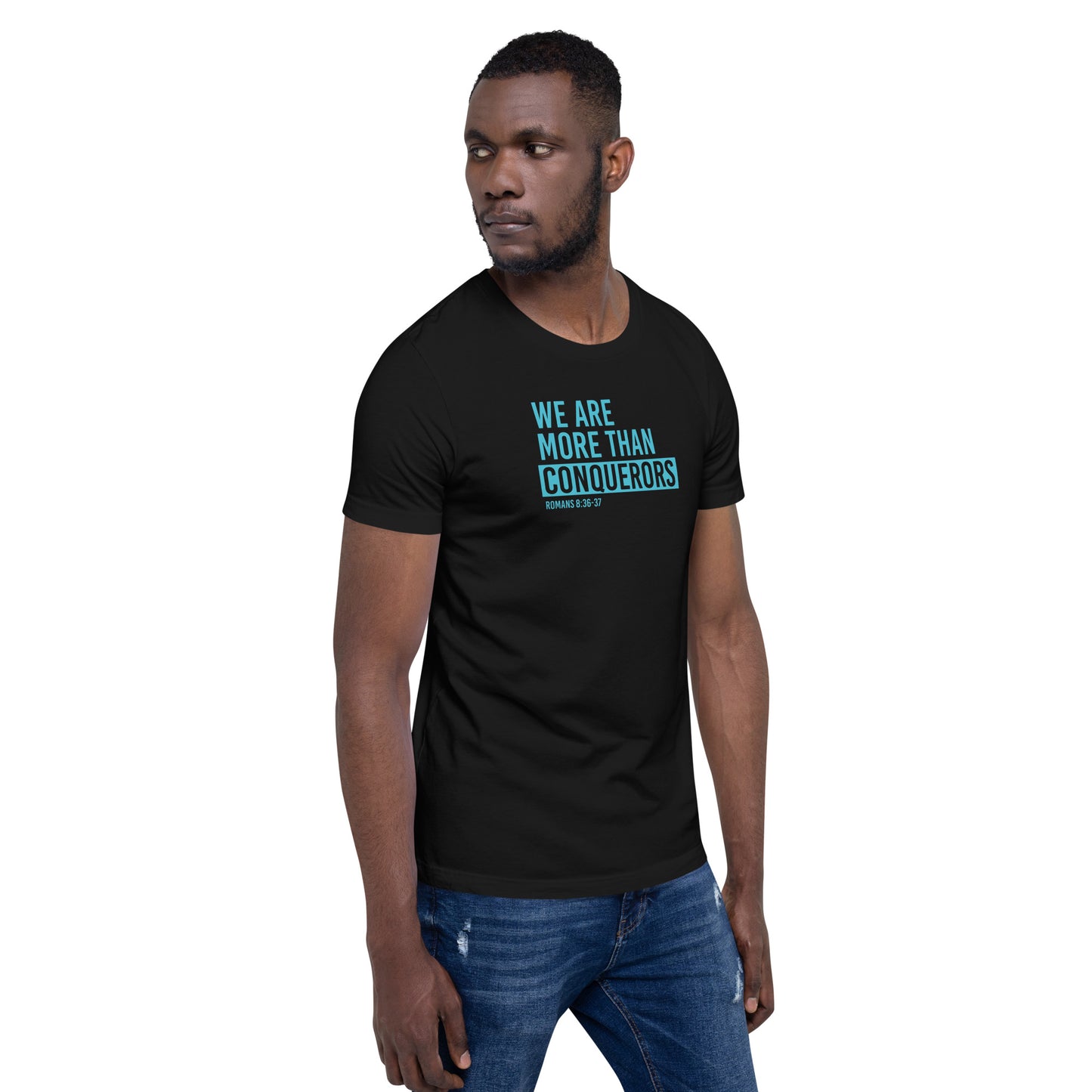 More Than Conquerors - Unisex t-shirt